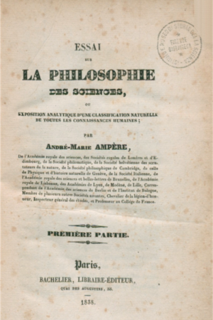 Œ1V- AMPERE -Essai sur la philosophie des sciences- 1838-Edition Bachelier